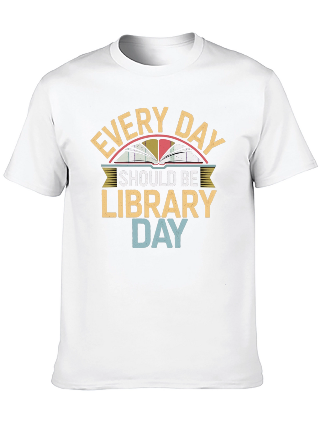 Every Day Library Day Graphic Tee