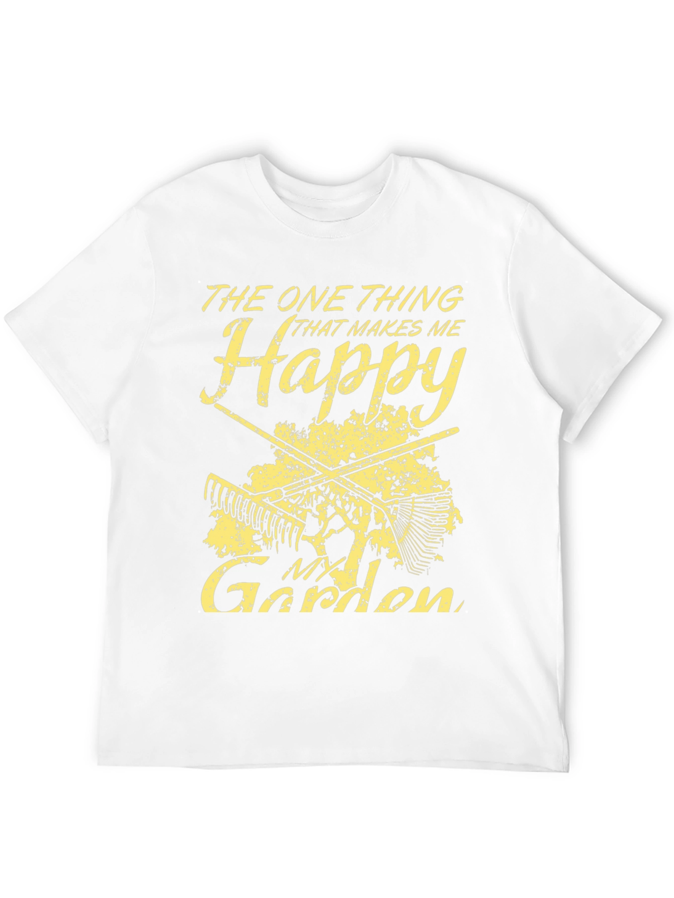 Gardening T-Shirt: The One Thing That Makes Me Happy