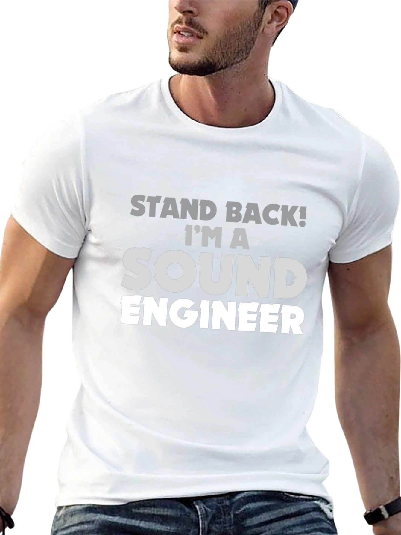 Sound Engineer T-Shirt - Stand Back Im A Sound Engineer