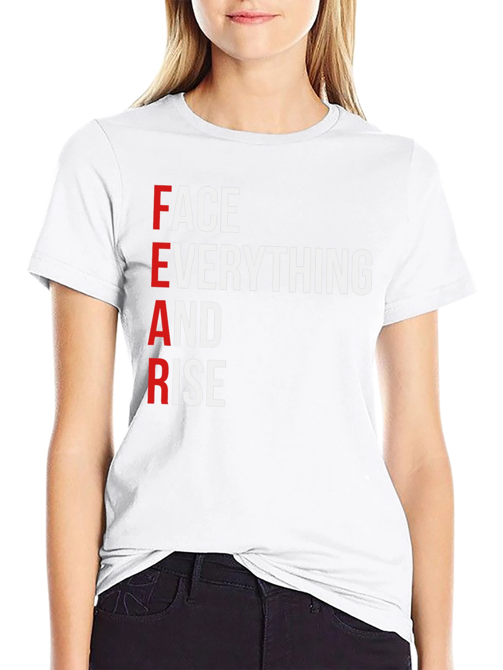 Motivational FEAR Graphic T-Shirt