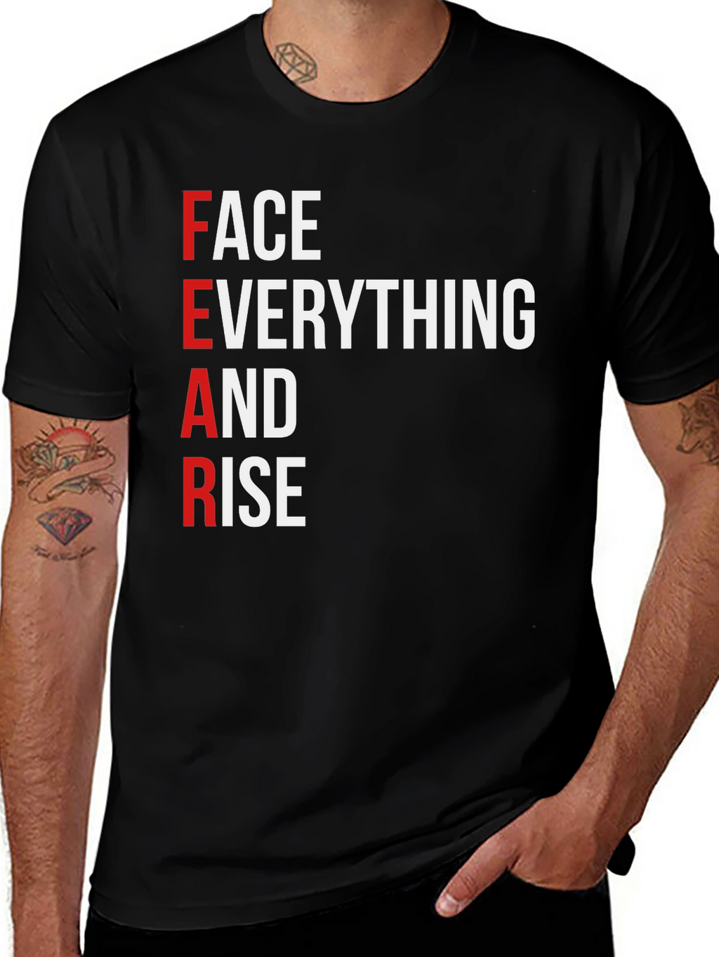 Motivational FEAR Graphic T-Shirt