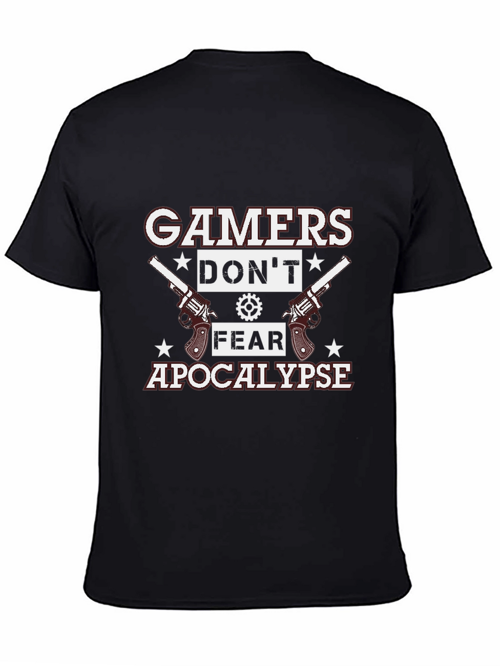 Gamers Dont Fear Apocalypse Black T-Shirt