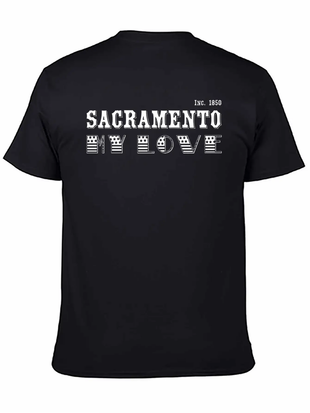 Sacramento, My Love Stylish Everyday T-Shirt – Unisex Basic Cotton Tee