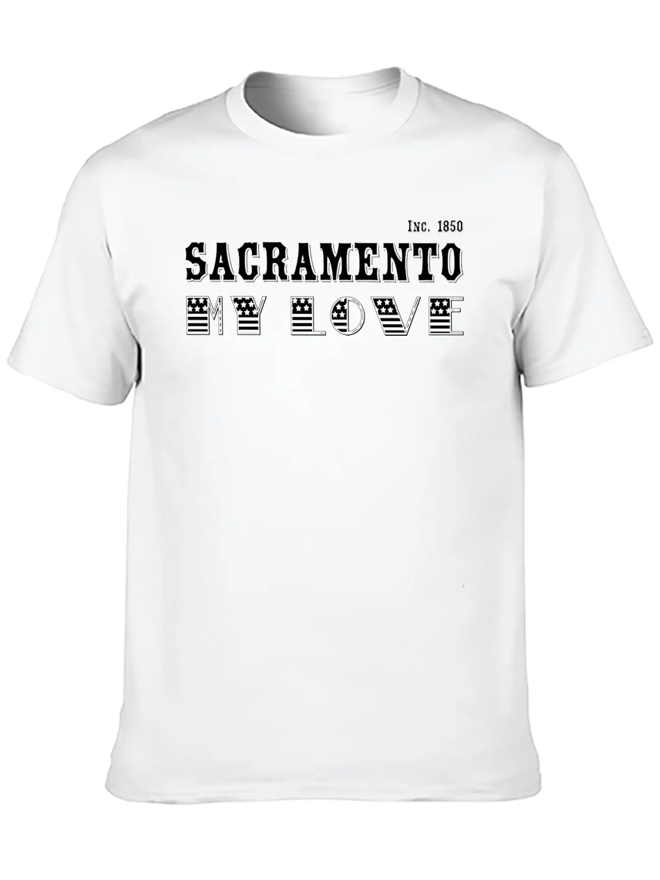 Sacramento, My Love Stylish Everyday T-Shirt – Unisex Basic Cotton Tee