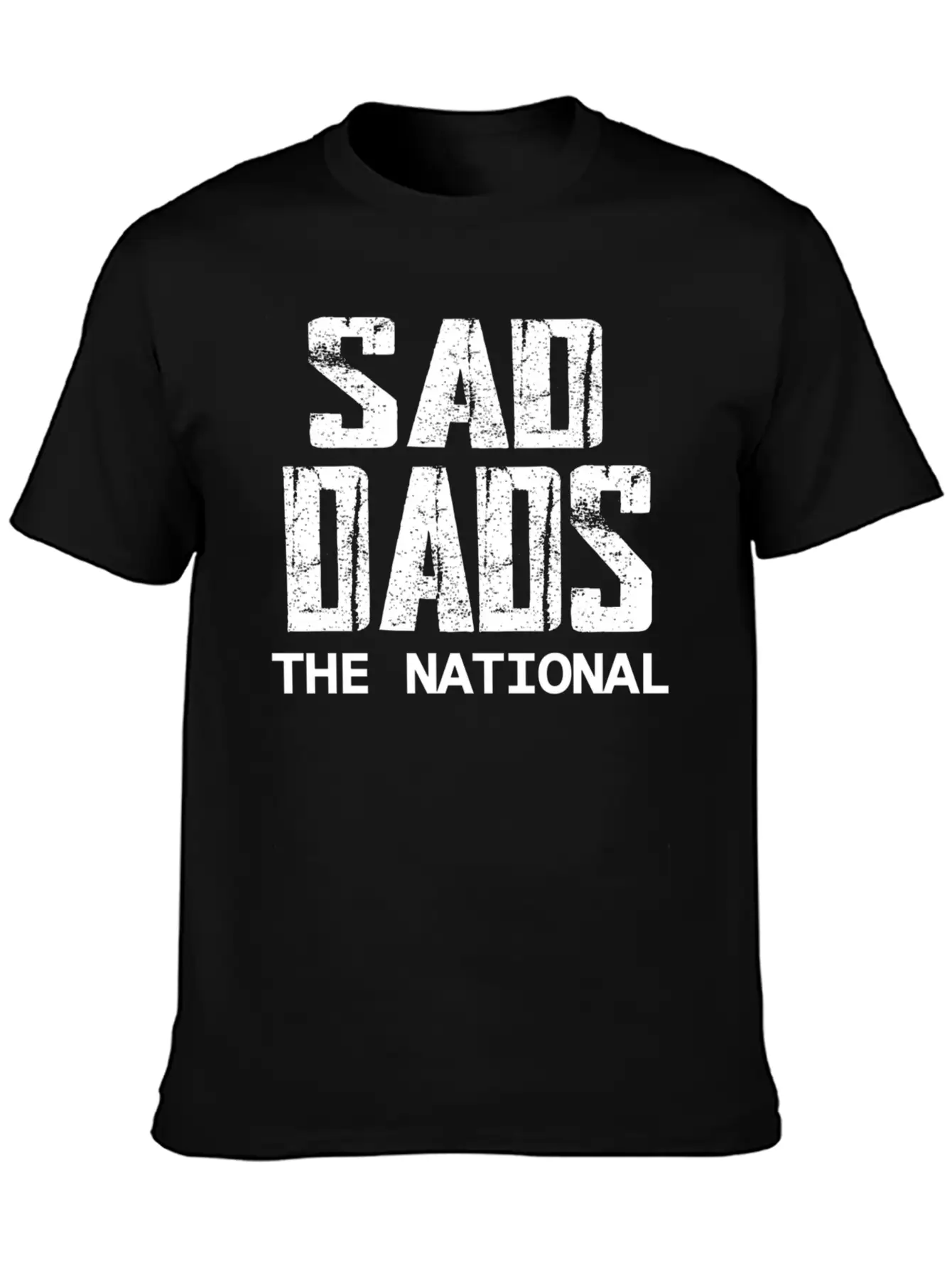 Sad Dads The Unisex Casual T-Shirt – Clean Design For Daily Comfort