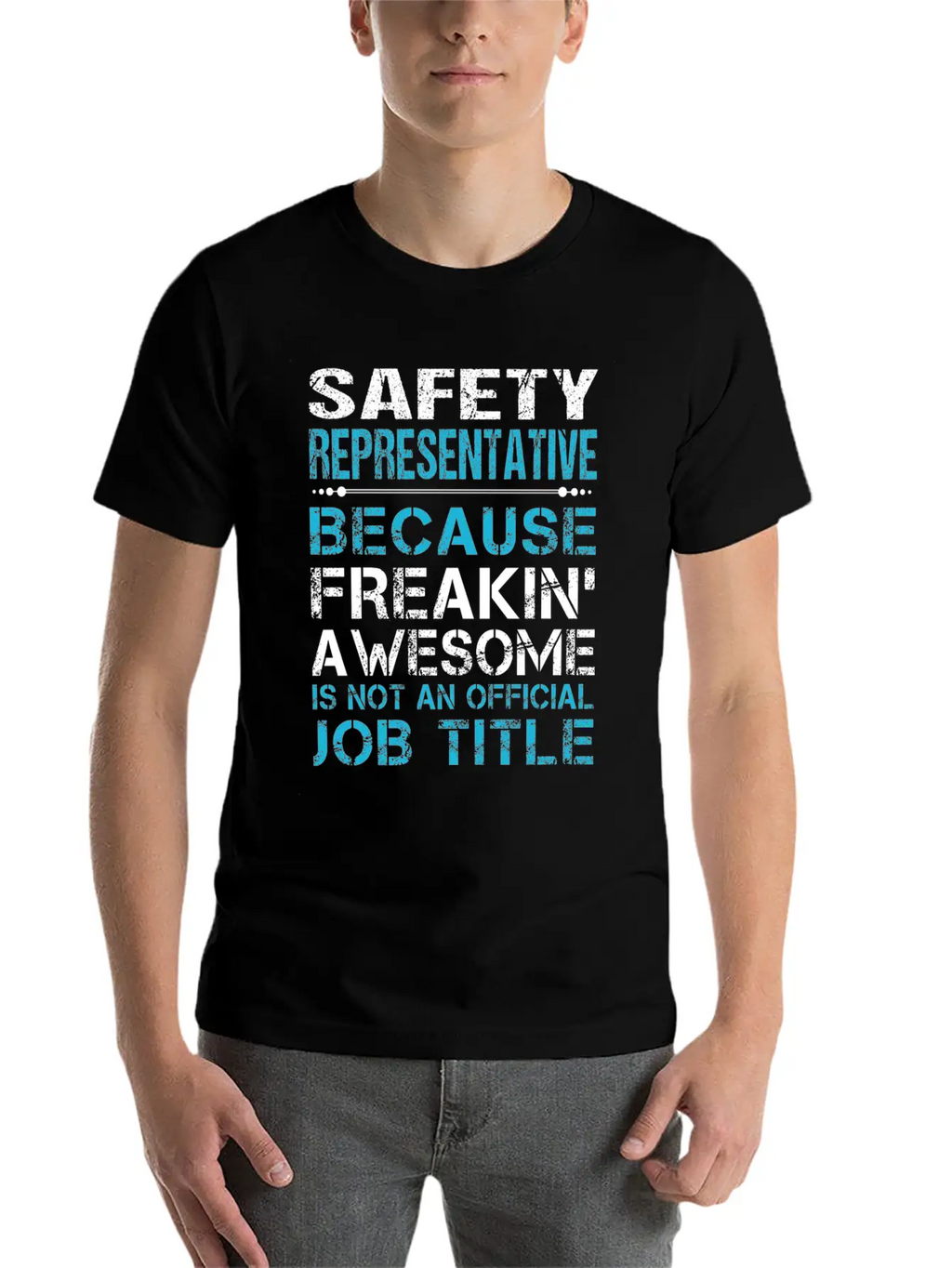 Safety Representative T Shirt - Freaking Awesome G Casual Graphic T-Shirt – Simple And Comfortable Daily Wear
