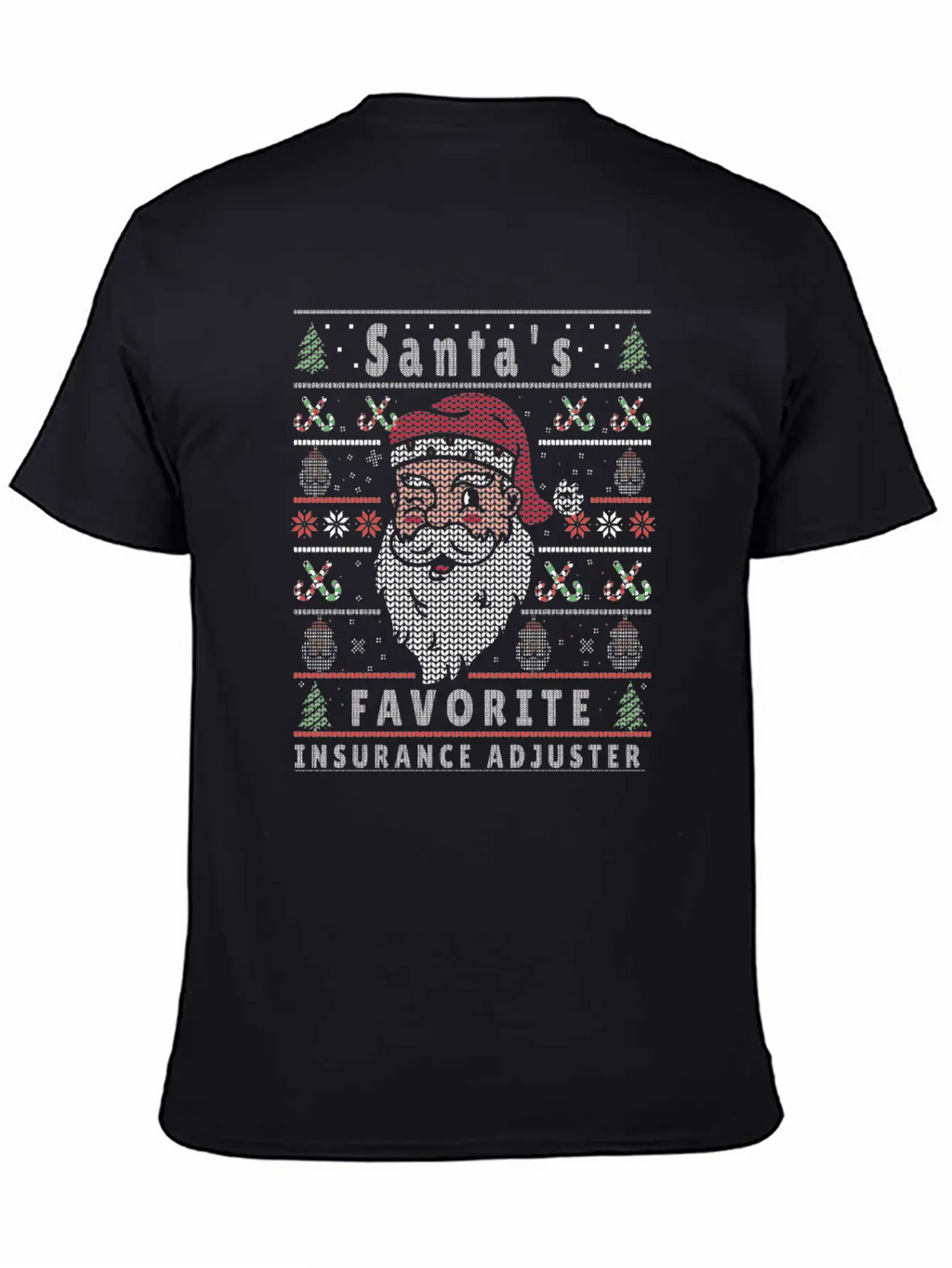 Santas XMAS Ugly Christmas Insurance-Adjuster Essential Cotton Tee For Daily Outfits – Unisex Style