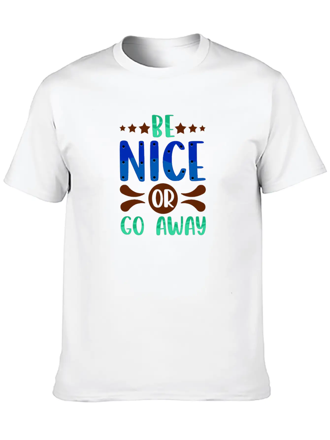 Sarcastic Gift Be Nice Or Go Away Funny Sarcasm Classic Fit Graphic Tee For Daily Comfort – Unisex Cotton Shirt