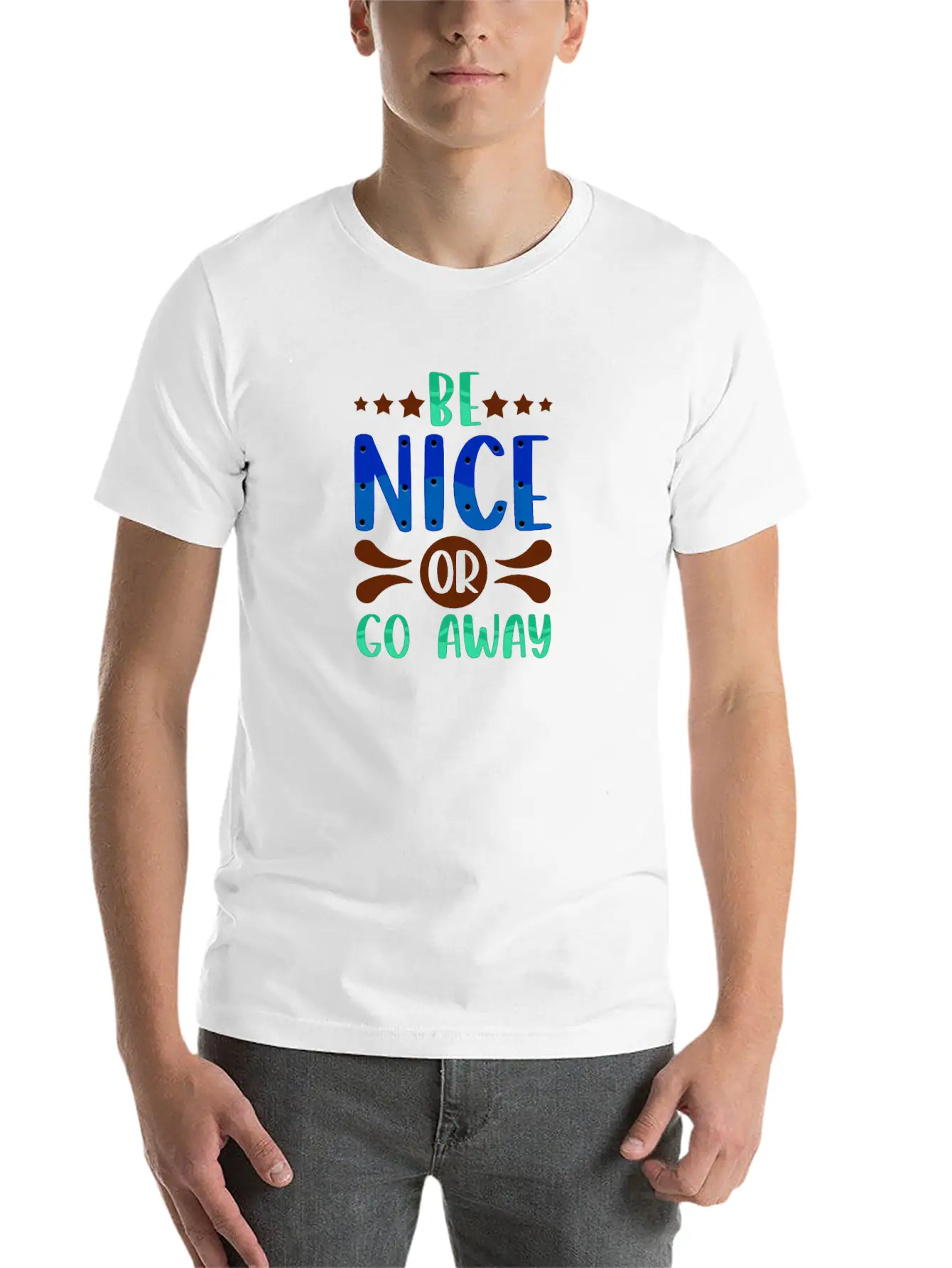 Sarcastic Gift Be Nice Or Go Away Funny Sarcasm Classic Fit Graphic Tee For Daily Comfort – Unisex Cotton Shirt
