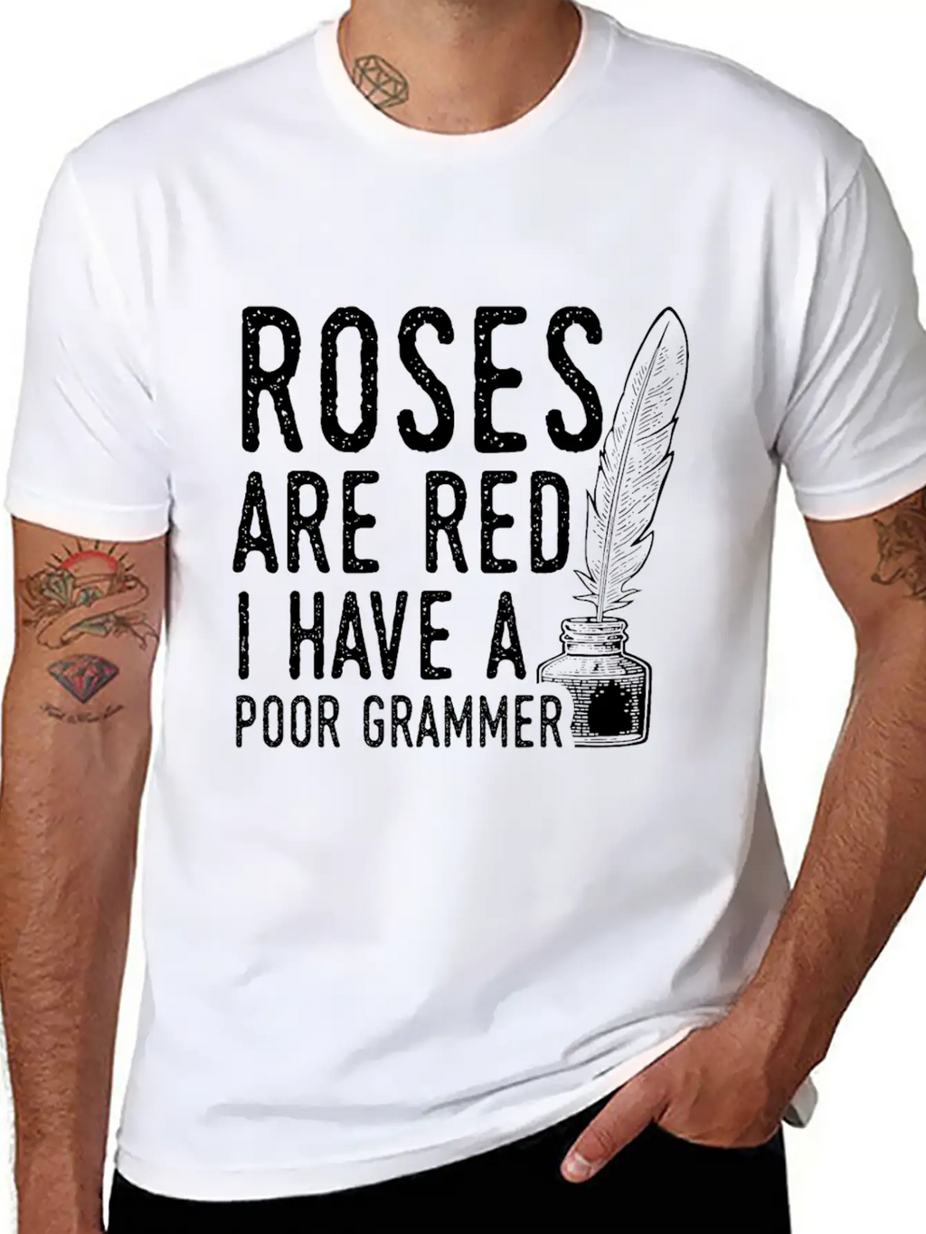 Sarcastic Poet Design Quote Poor Grammar Unisex Casual T-Shirt – Clean Design For Daily Comfort