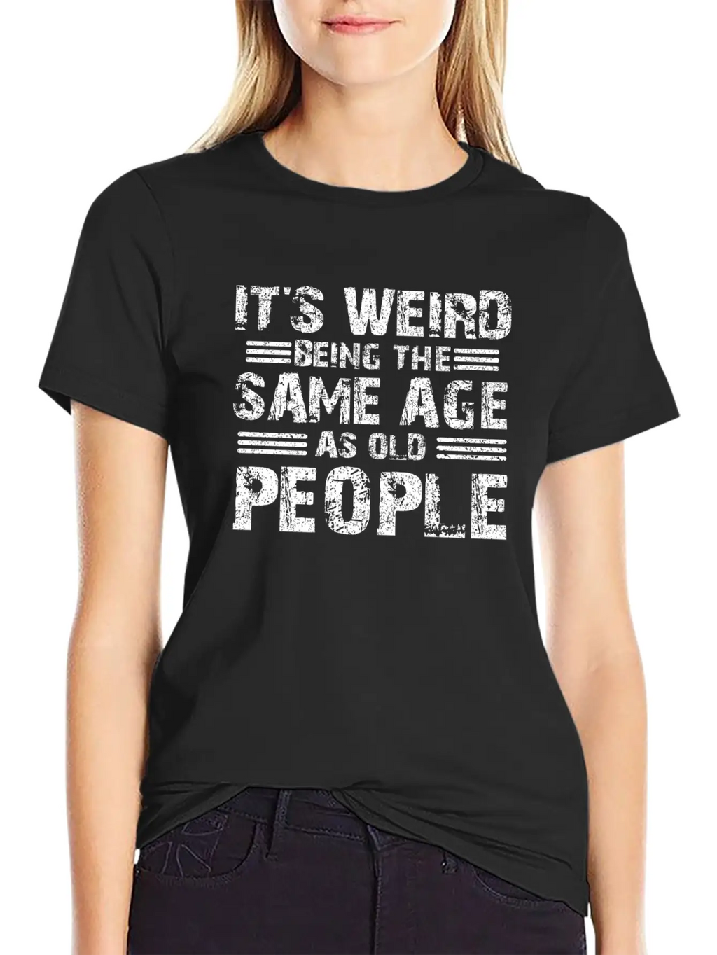 Sarcastic Weird Being Sale Age As Old People Stylish Everyday T-Shirt – Unisex Basic Cotton Tee