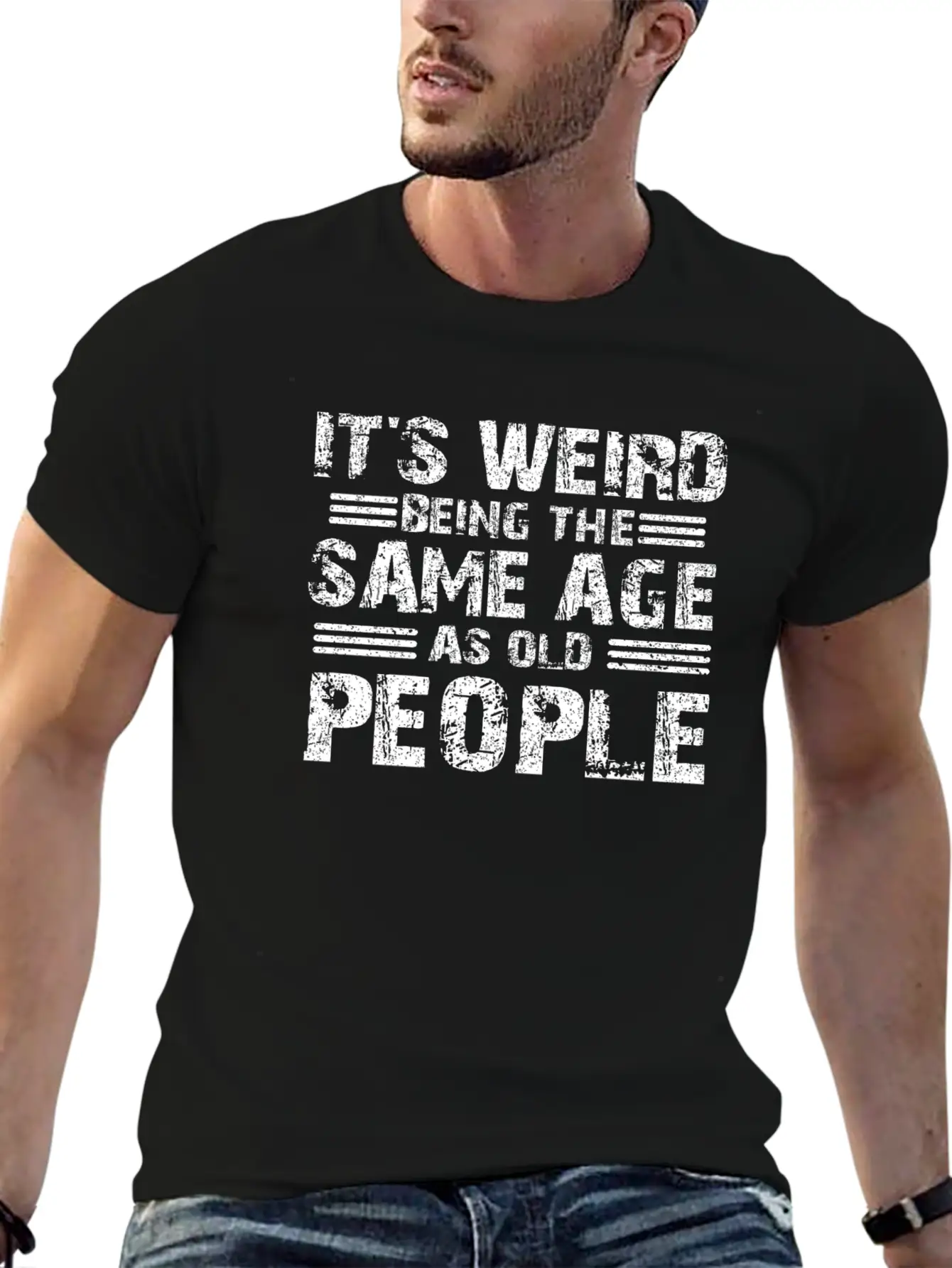 Sarcastic Weird Being Sale Age As Old People Stylish Everyday T-Shirt – Unisex Basic Cotton Tee
