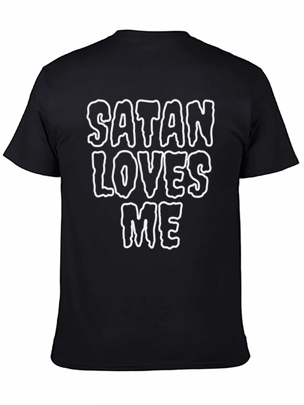 SaTan Loves Me - Creepy Bloody Empty Letters Casual Graphic T-Shirt – Simple And Comfortable Daily Wear