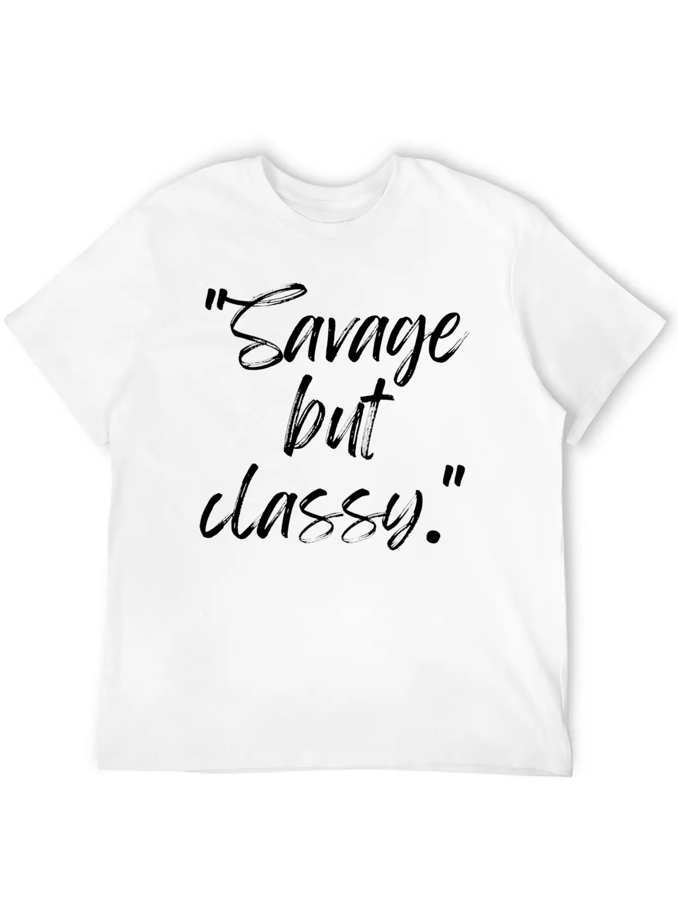 Savage But Classy Breathable Soft Cotton T-Shirt – Timeless Casual Look