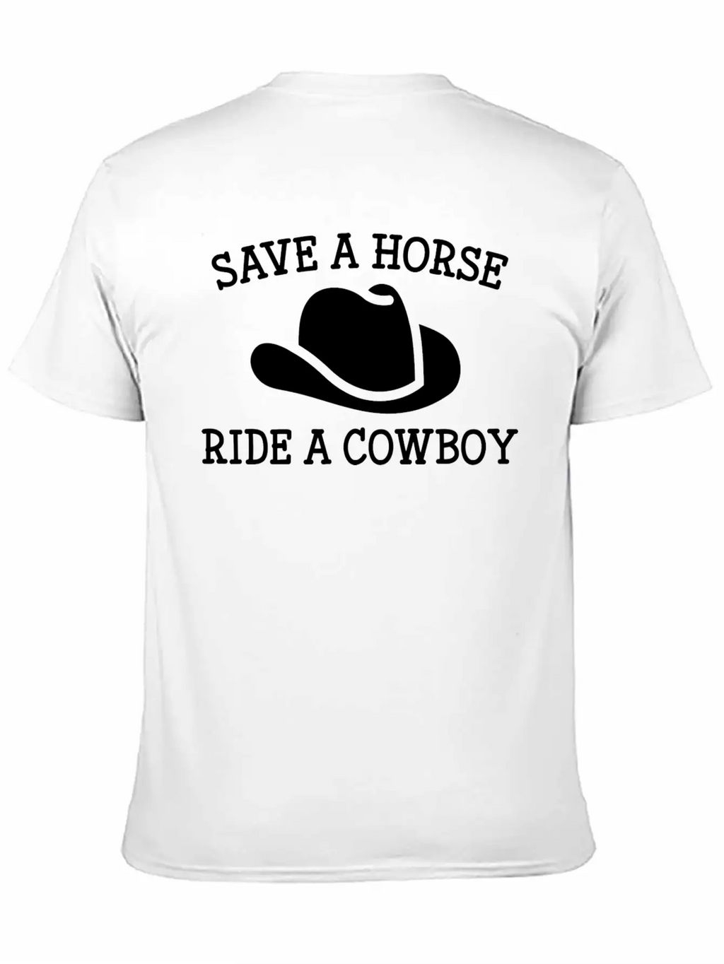 Save A Horse Unisex Casual T-Shirt – Clean Design For Daily Comfort
