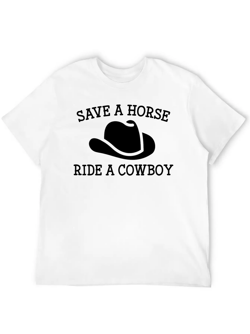 Save A Horse Unisex Casual T-Shirt – Clean Design For Daily Comfort