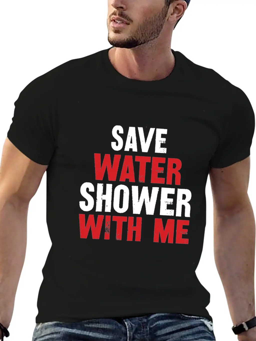 Save Water Shower With Me Unisex Short Sleeve Soft Cotton T-Shirt – Casual Everyday Wear