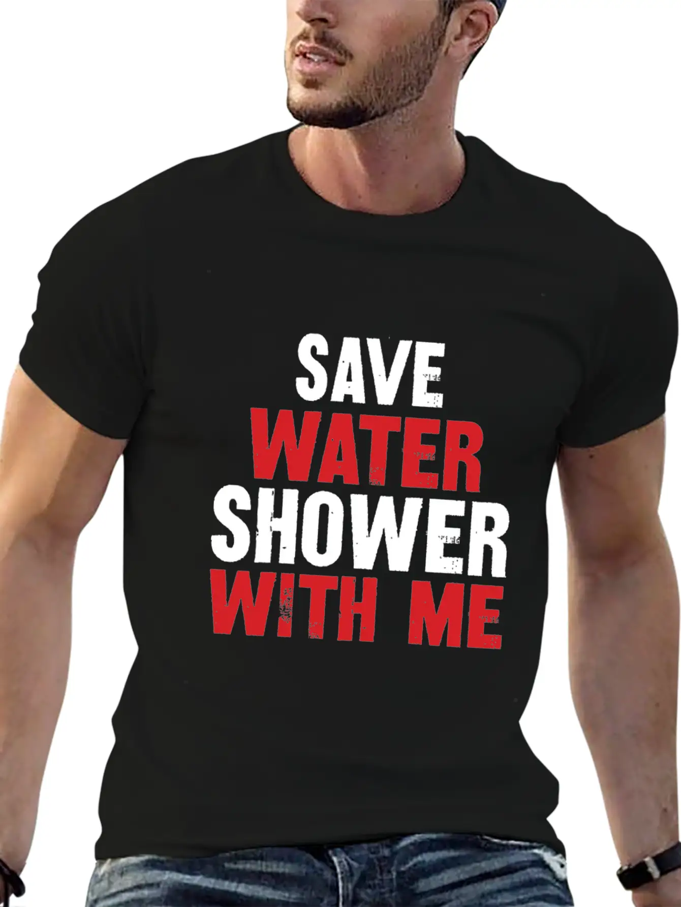 Save Water Shower With Me Unisex Short Sleeve Soft Cotton T-Shirt – Casual Everyday Wear
