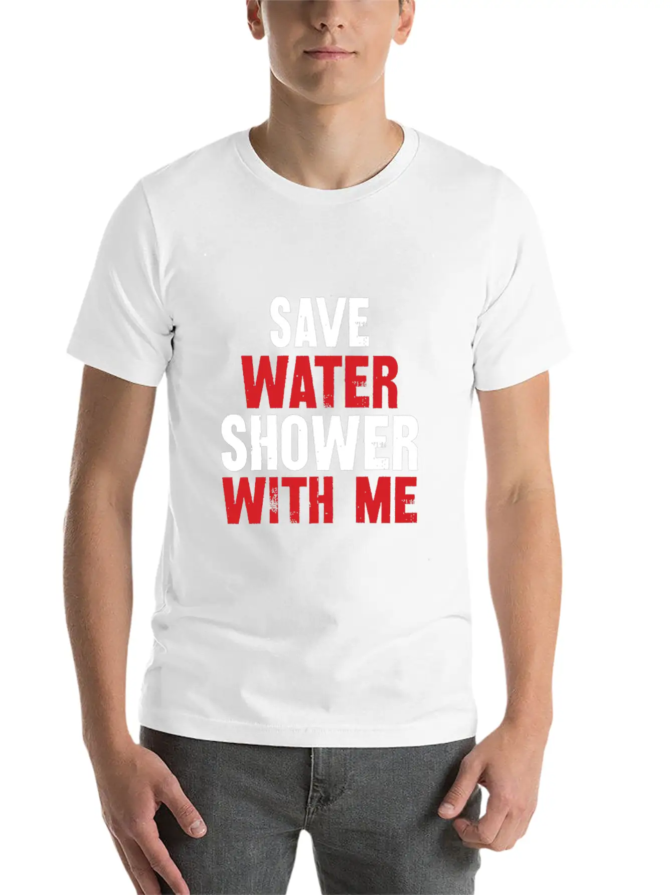Save Water Shower With Me Unisex Short Sleeve Soft Cotton T-Shirt – Casual Everyday Wear