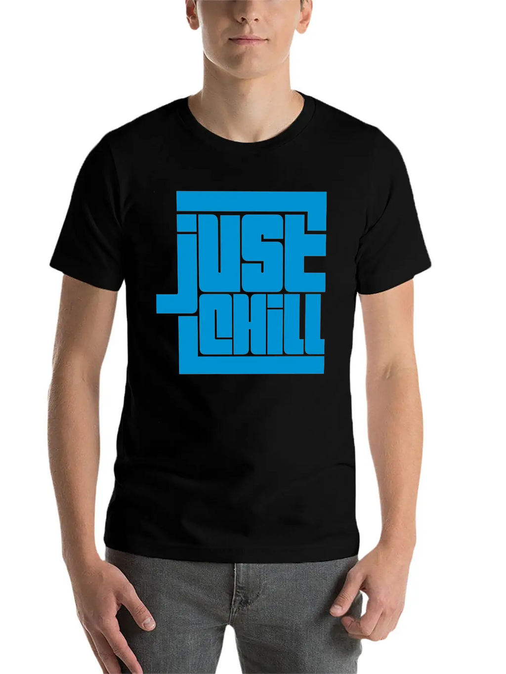 Saying Just Chill Logo Stylish Everyday T-Shirt – Unisex Basic Cotton Tee