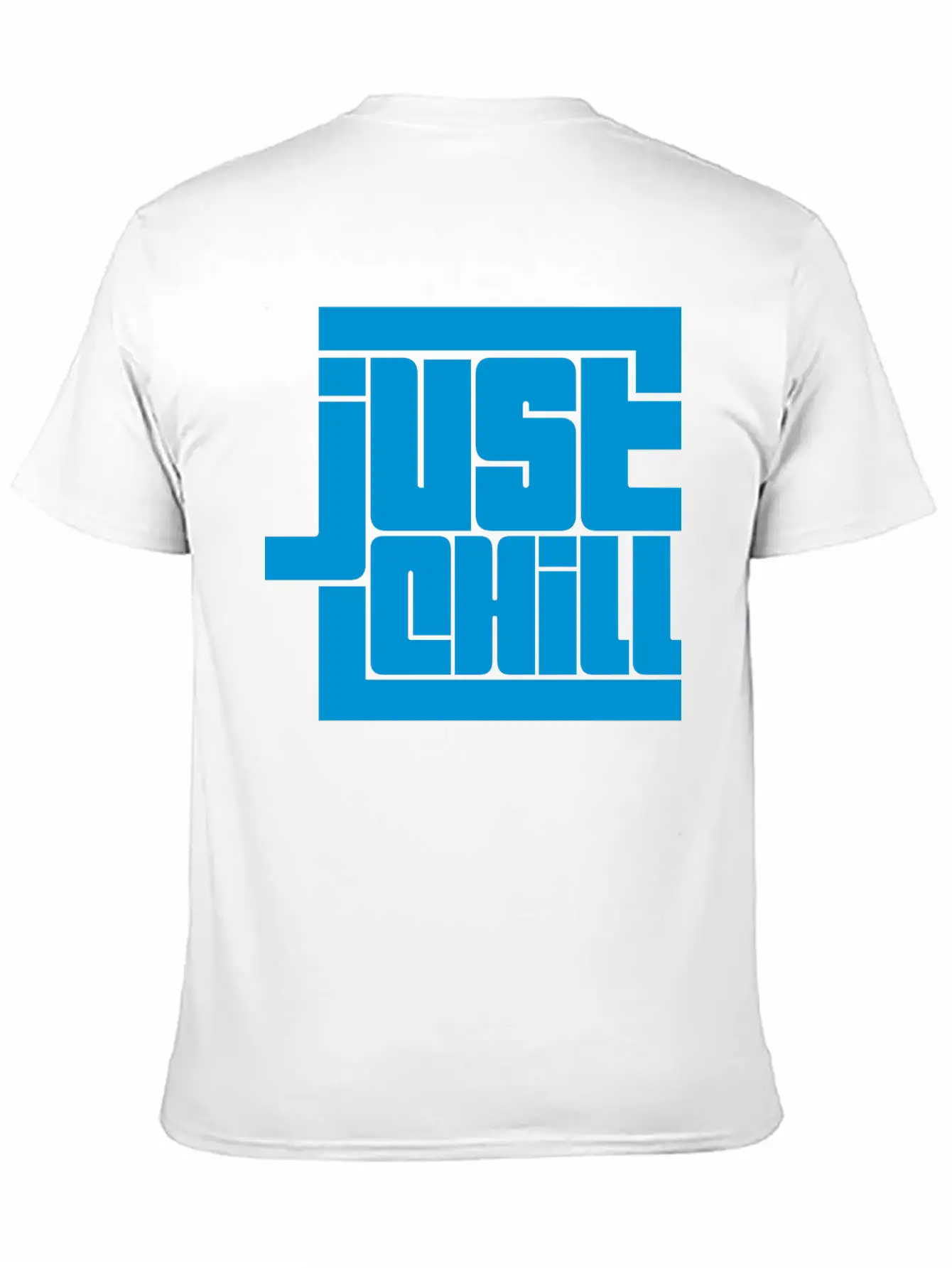 Saying Just Chill Logo Stylish Everyday T-Shirt – Unisex Basic Cotton Tee