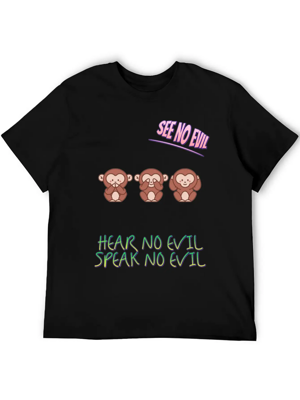 See No Evil Hear No Evil Speak No Funny Novelty Classic Fit Graphic Tee For Daily Comfort – Unisex Cotton Shirt