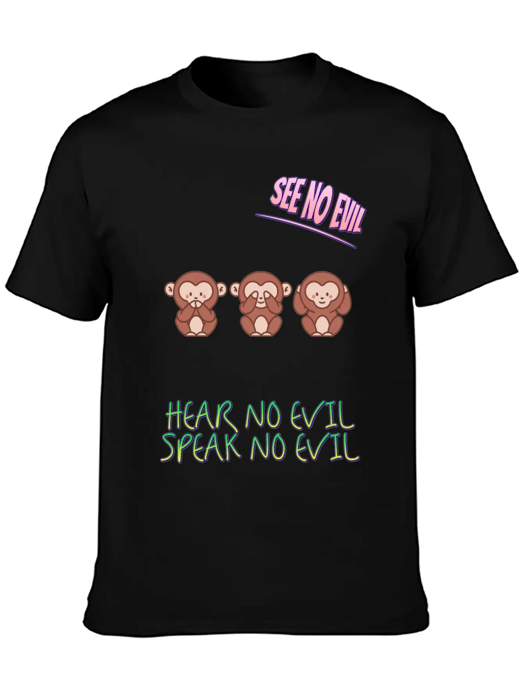 See No Evil Hear No Evil Speak No Funny Novelty Classic Fit Graphic Tee For Daily Comfort – Unisex Cotton Shirt