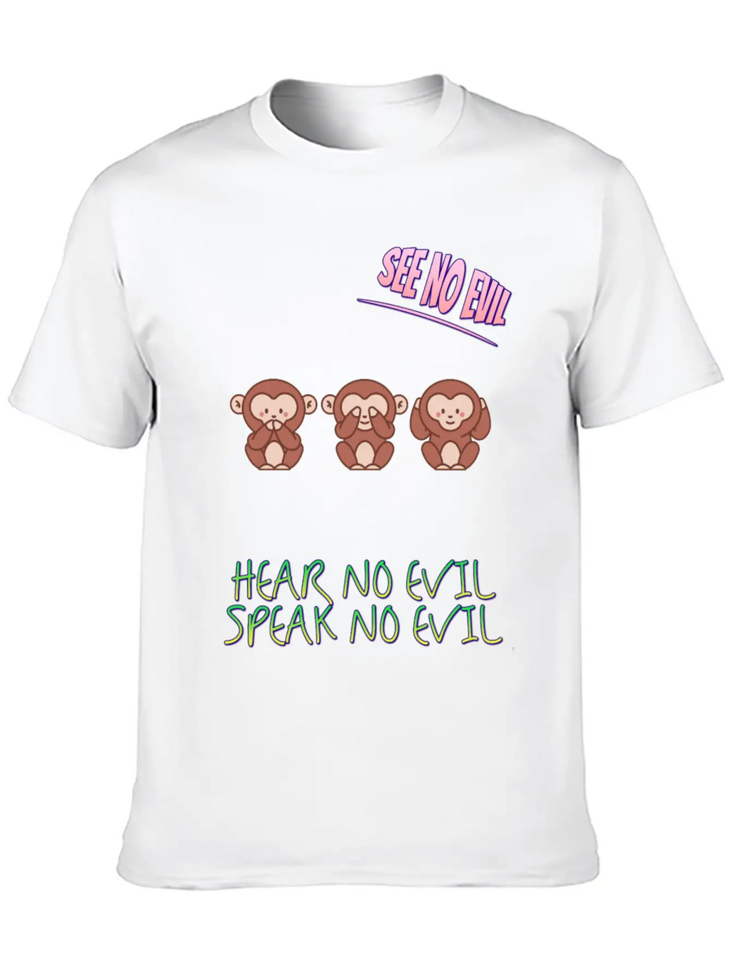 See No Evil Hear No Evil Speak No Funny Novelty Classic Fit Graphic Tee For Daily Comfort – Unisex Cotton Shirt
