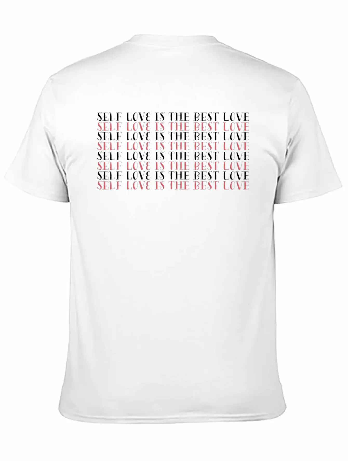 Self Love Greatest Love Motivational Cool Gift Breathable Soft Cotton T-Shirt – Timeless Casual Look