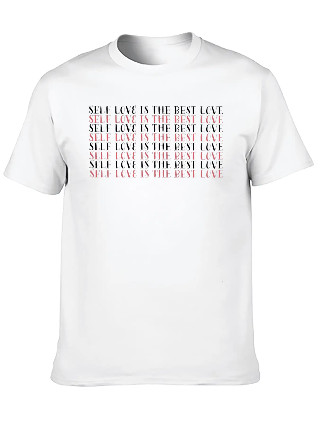Self Love Greatest Love Motivational Cool Gift Breathable Soft Cotton T-Shirt – Timeless Casual Look