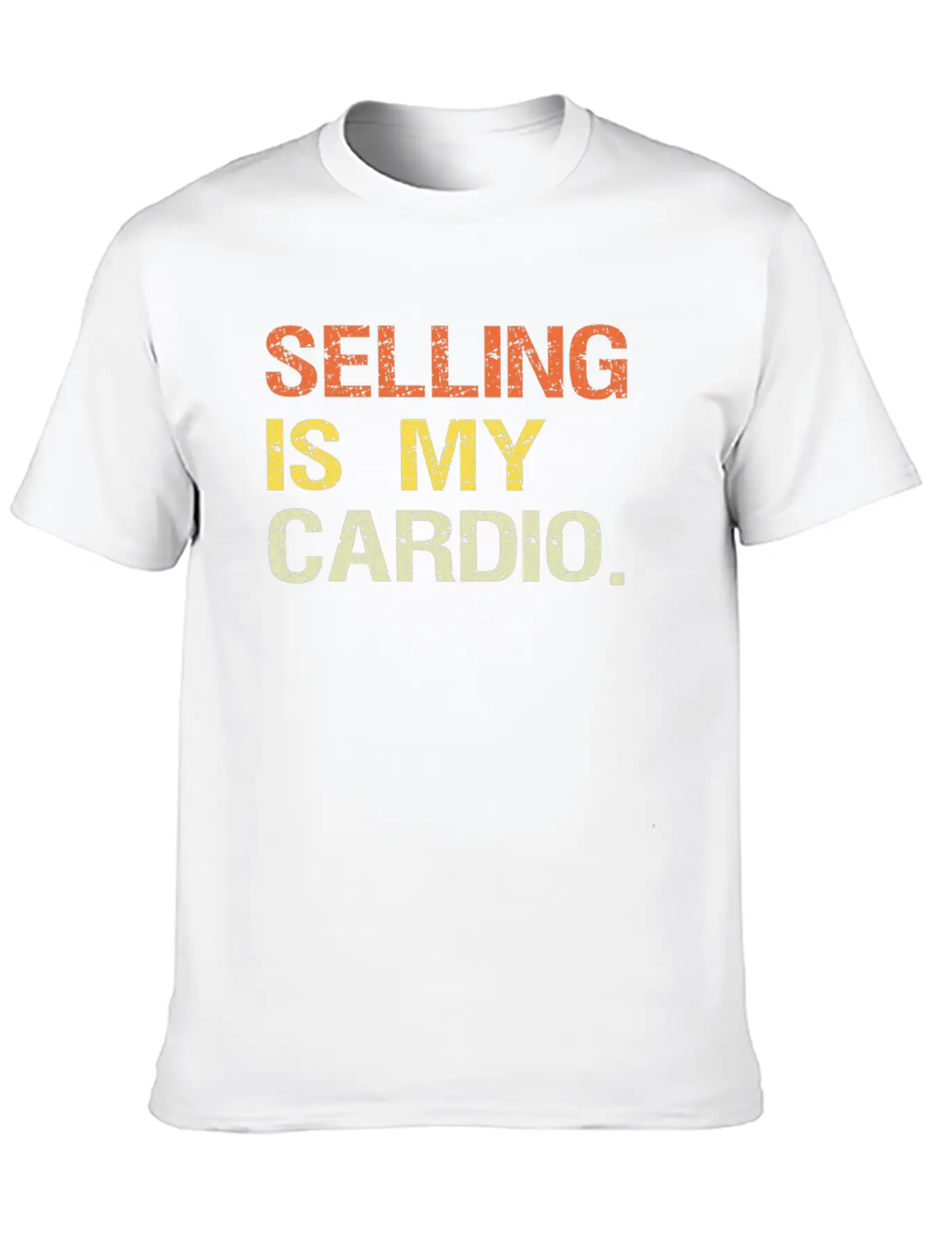 Selling Is My Cardio Salesman Salespeople Sales Unisex Casual T-Shirt – Clean Design For Daily Comfort
