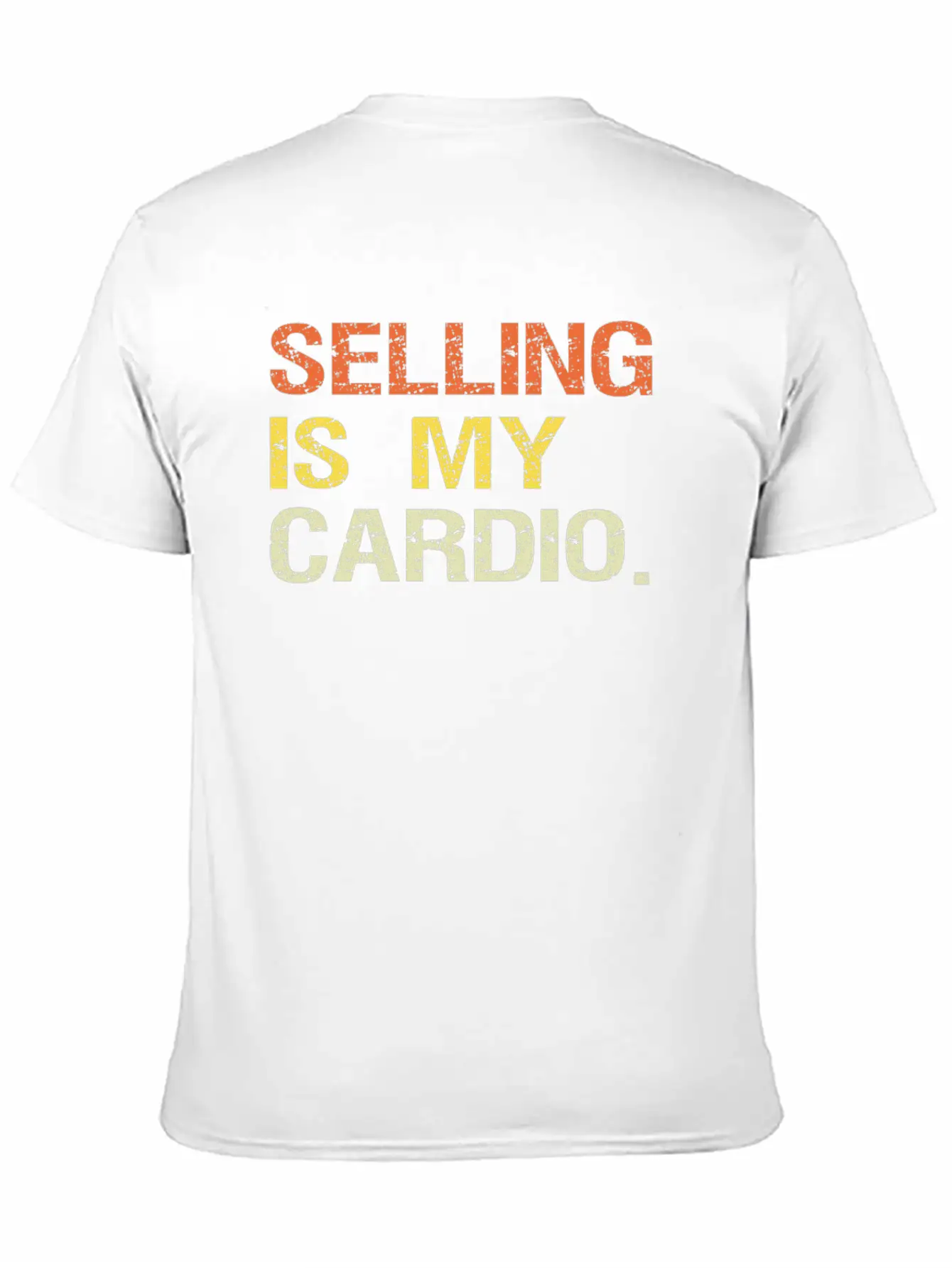 Selling Is My Cardio Salesman Salespeople Sales Unisex Casual T-Shirt – Clean Design For Daily Comfort