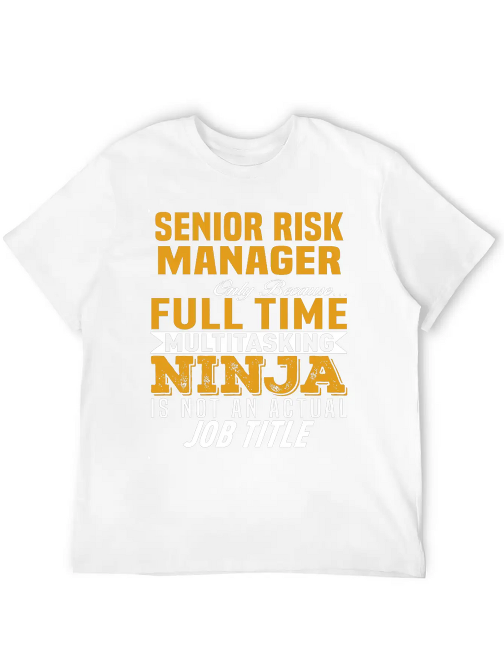 Senior Risk Manager Essential Cotton Tee For Daily Outfits – Unisex Style