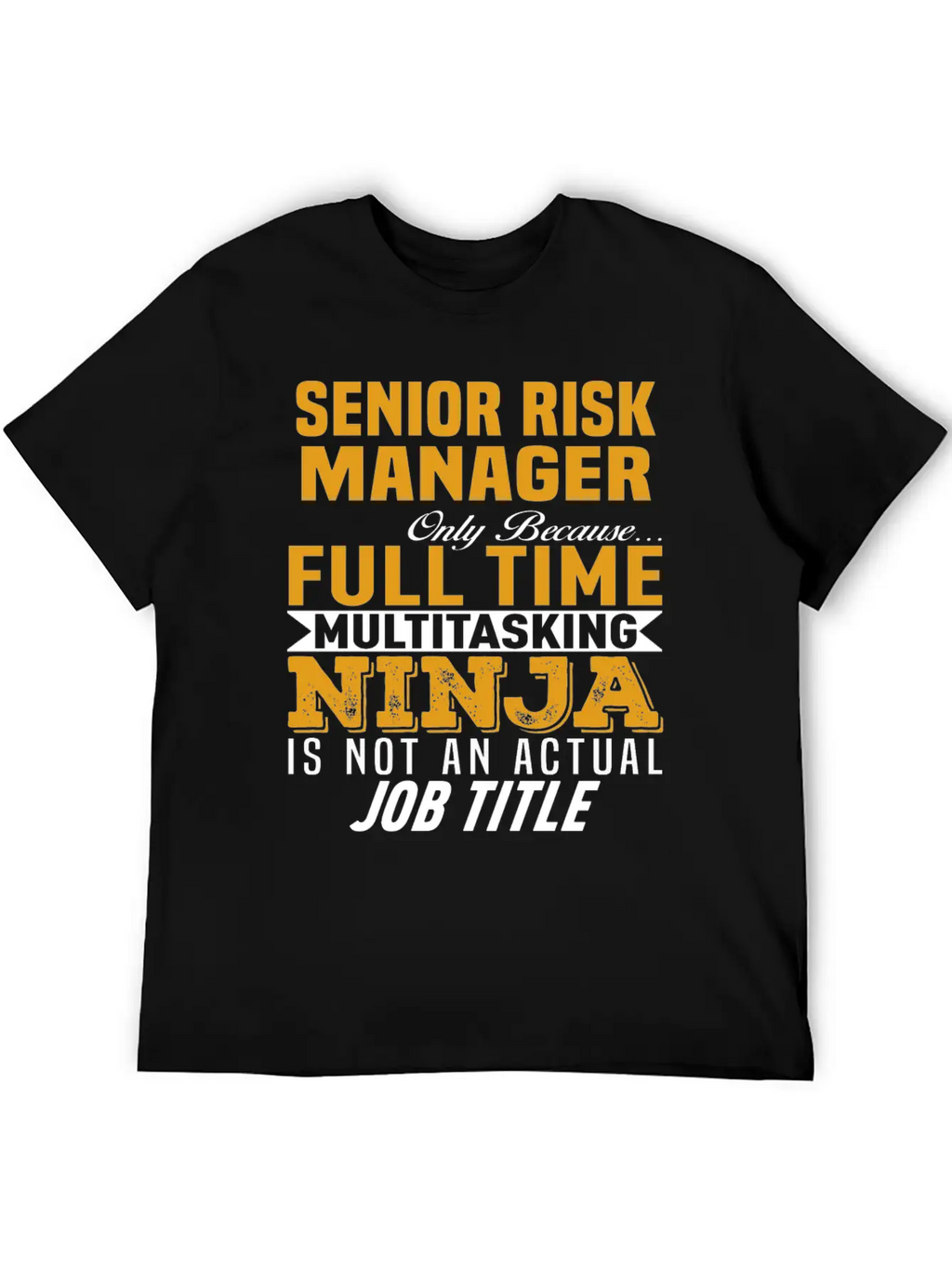 Senior Risk Manager Essential Cotton Tee For Daily Outfits – Unisex Style