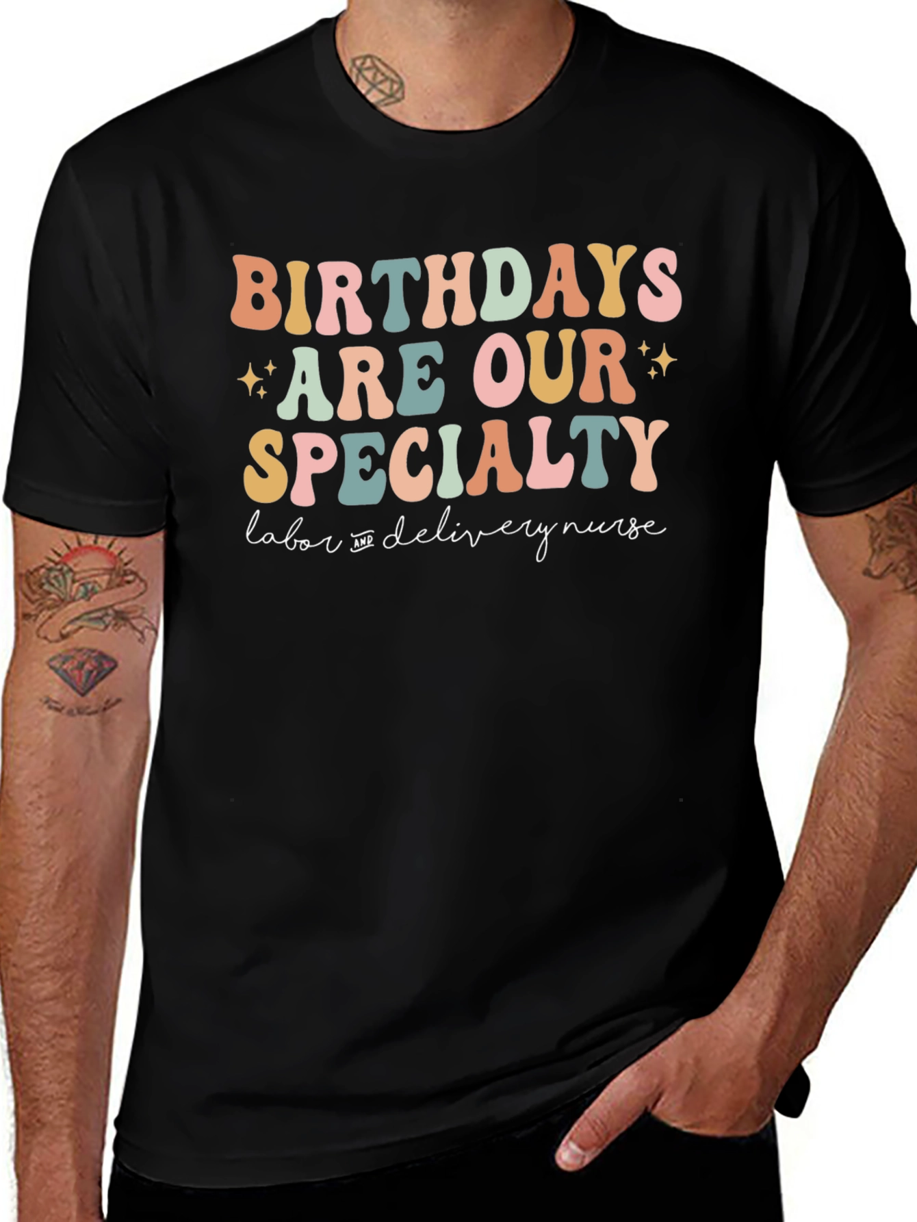 Birthdays Are Our Specialty Labor Nurse T-Shirt