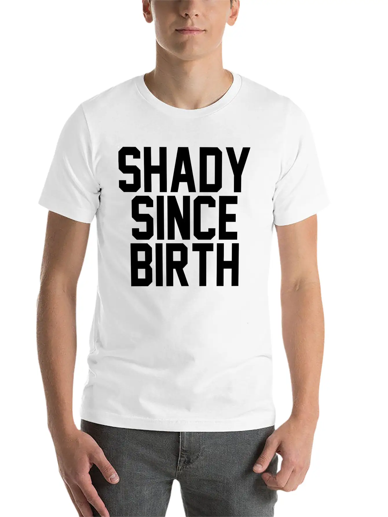 Shady Since Birth Unisex Casual T-Shirt – Clean Design For Daily Comfort