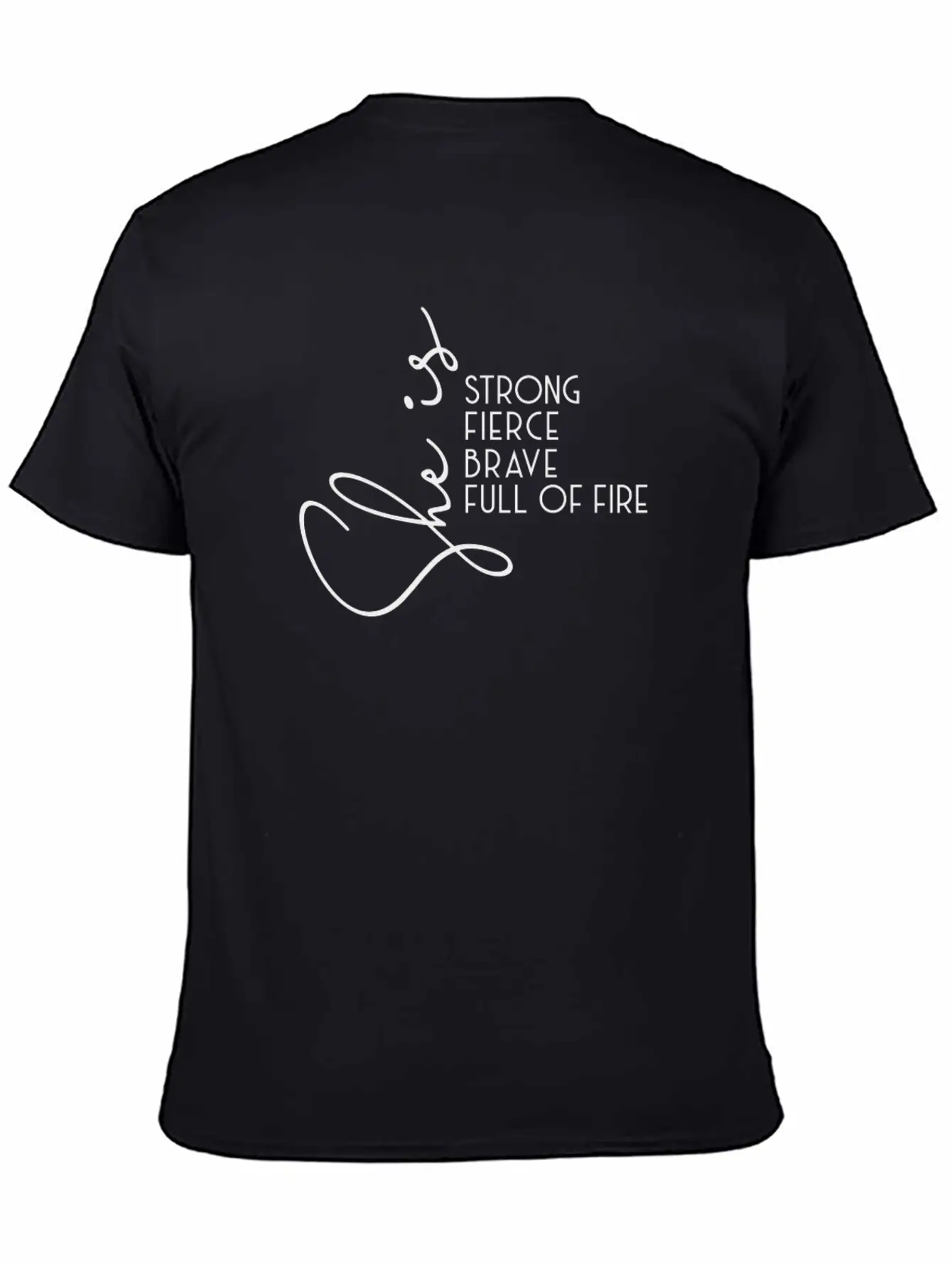 She Is Strong Fierce Brave Full Of Fire Breathable Soft Cotton T-Shirt – Timeless Casual Look