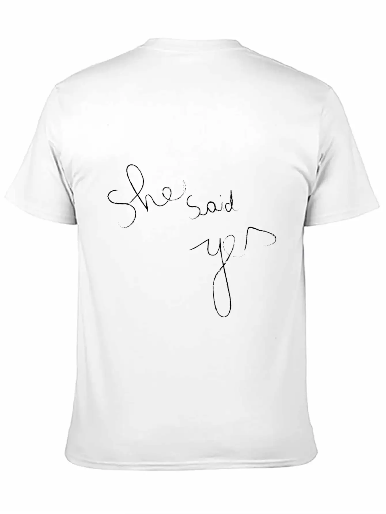 She Said Yes Casual Graphic T-Shirt – Simple And Comfortable Daily Wear