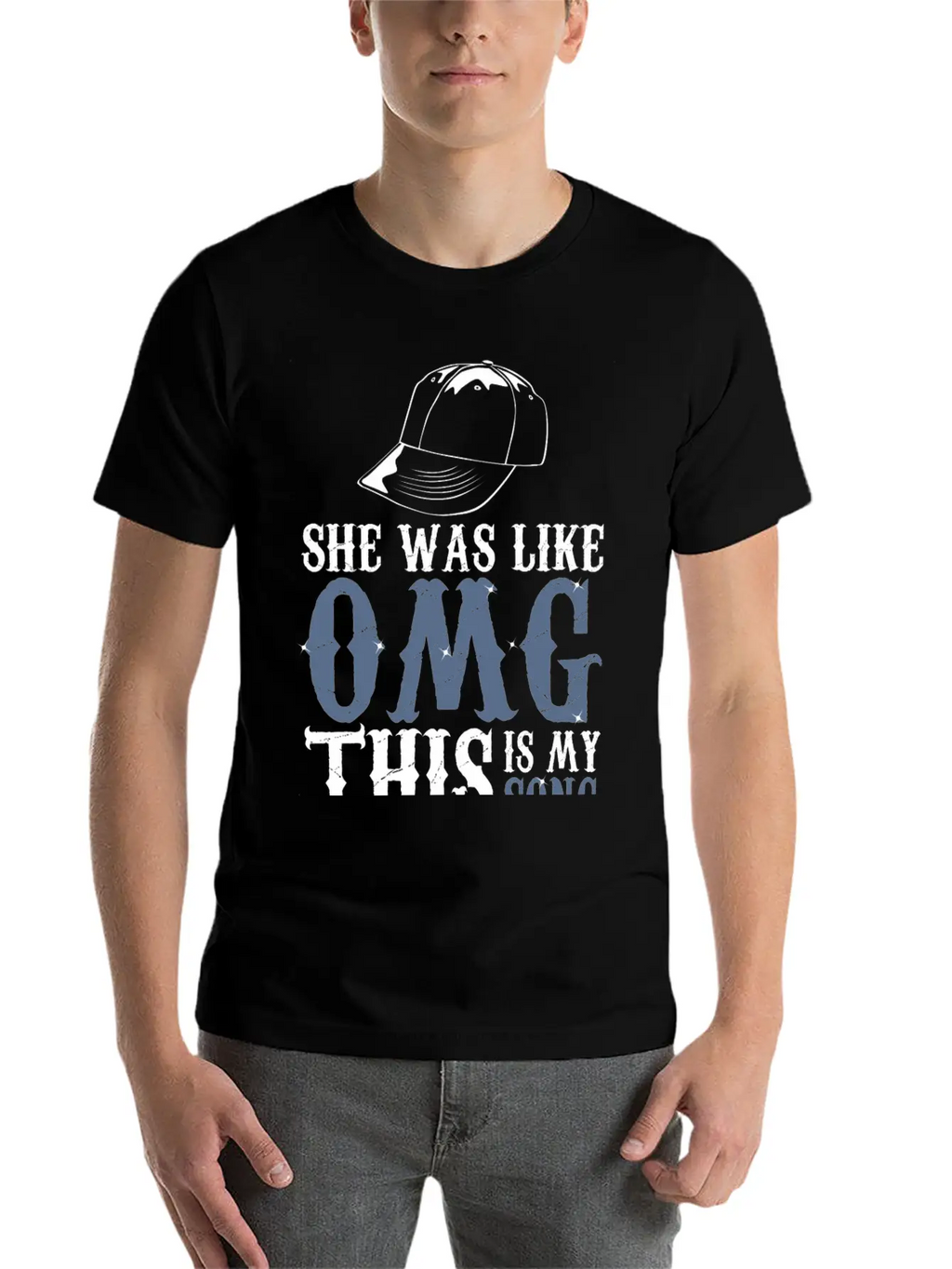 She Was Like OMG This Is My Song Casual Graphic T-Shirt – Simple And Comfortable Daily Wear