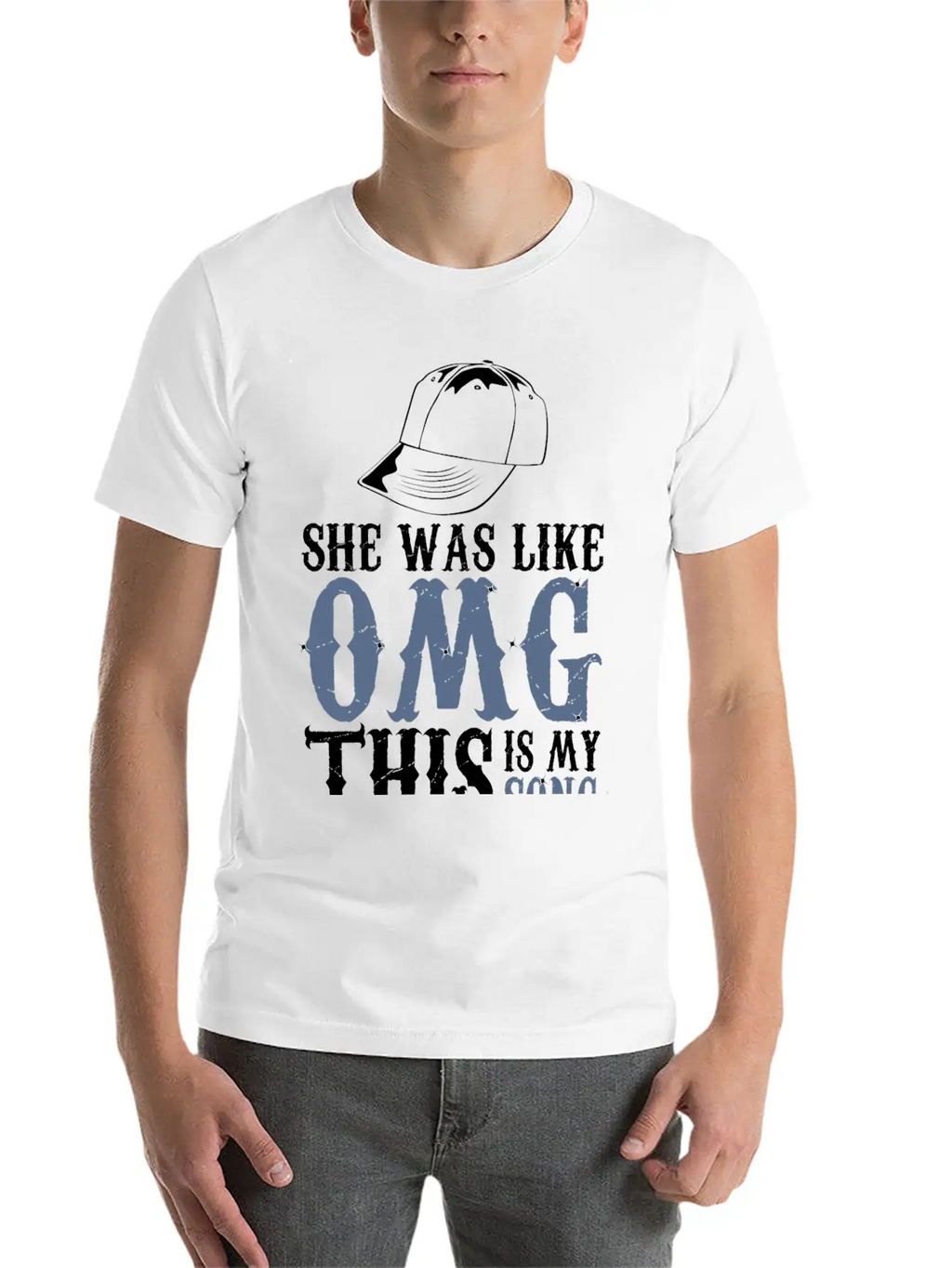 She Was Like OMG This Is My Song Casual Graphic T-Shirt – Simple And Comfortable Daily Wear