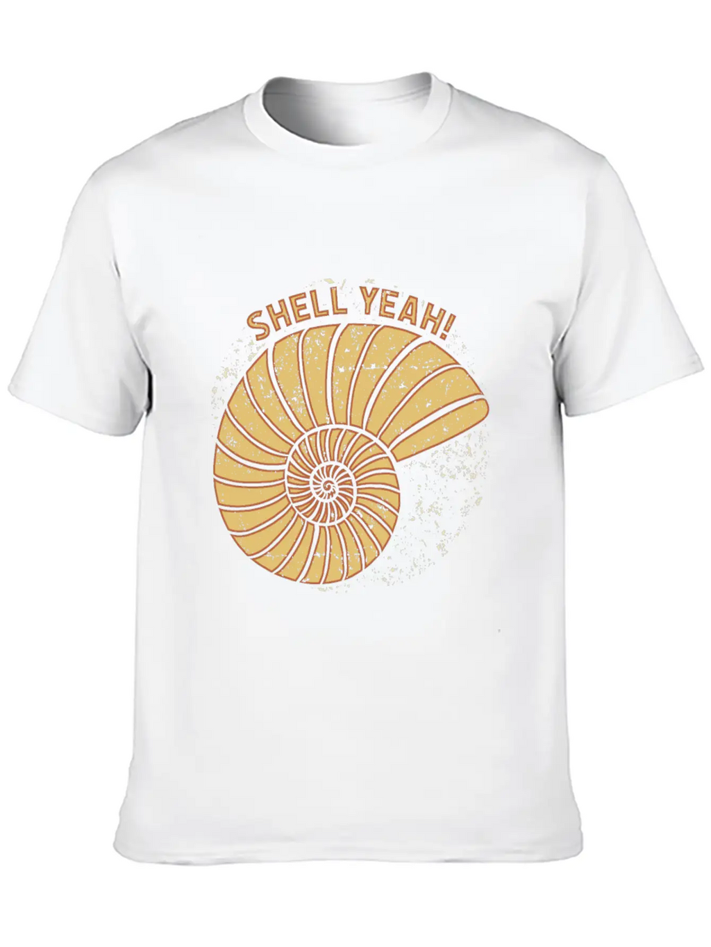 Shell Yeah Funny Quote Gift Idea Birthday Unisex Casual T-Shirt – Clean Design For Daily Comfort
