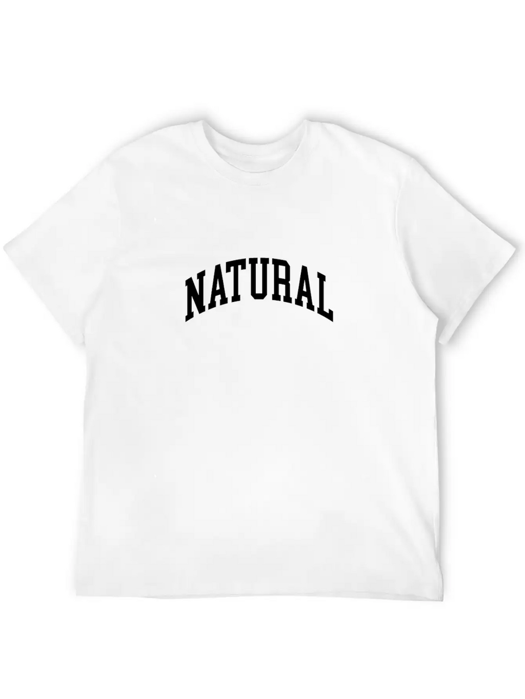 Shirts With Sayings Natural Graphic T-Shirt Casual Graphic T-Shirt – Simple And Comfortable Daily Wear
