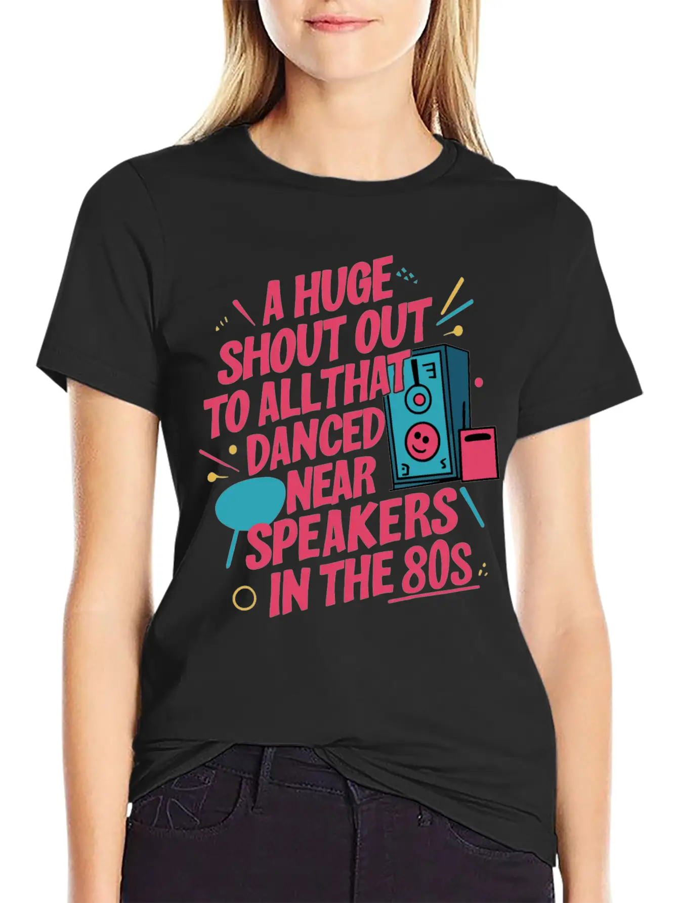Shout Out To All Danced Near Speakers In The 80s Breathable Soft Cotton T-Shirt – Timeless Casual Look