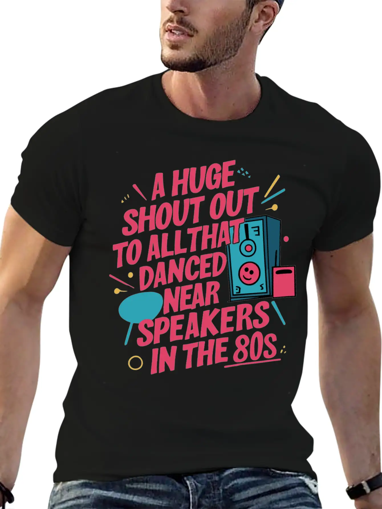 Shout Out To All Danced Near Speakers In The 80s Breathable Soft Cotton T-Shirt – Timeless Casual Look