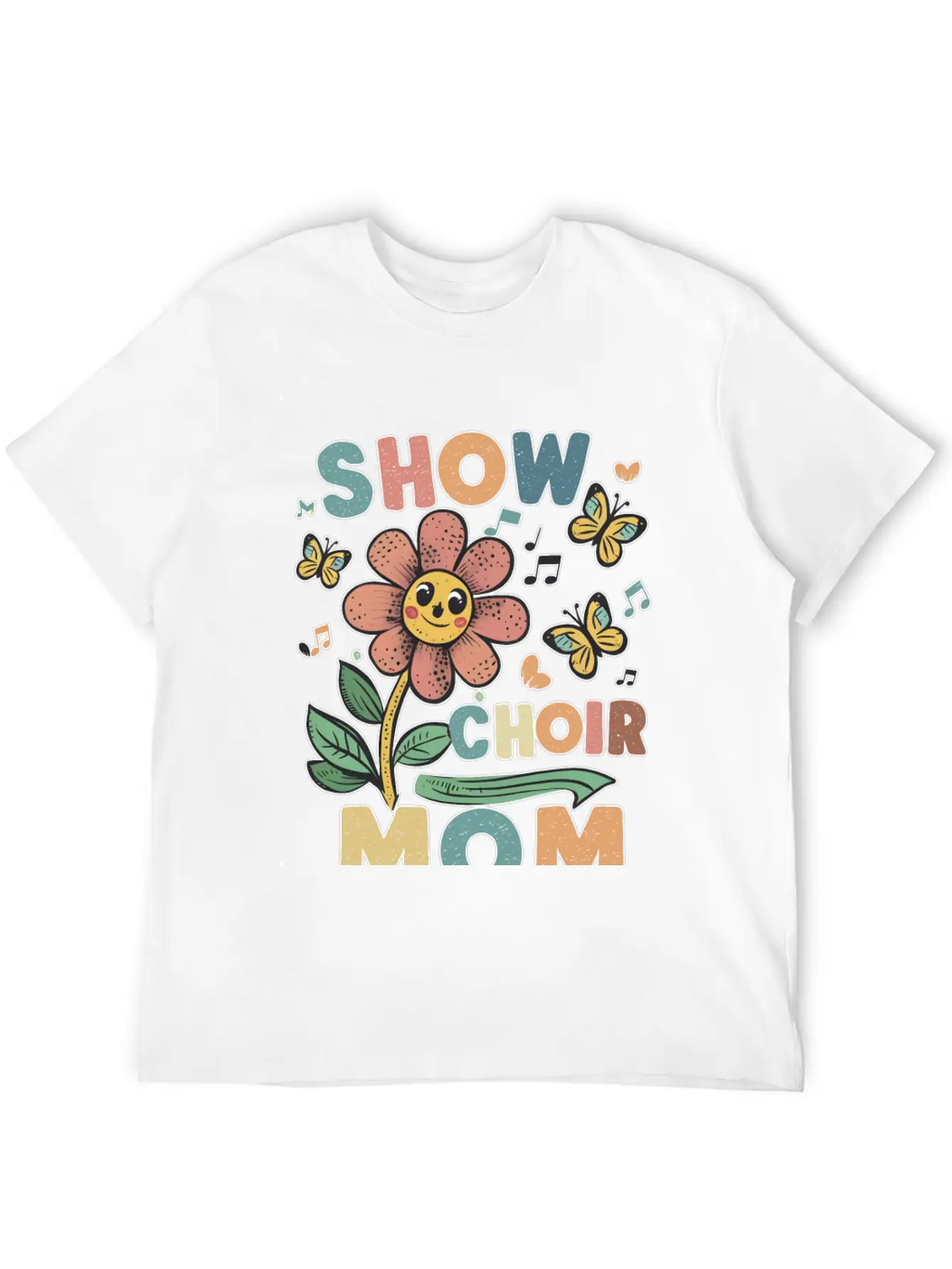 Show Choir Mom Flower Unisex Short Sleeve Soft Cotton T-Shirt – Casual Everyday Wear