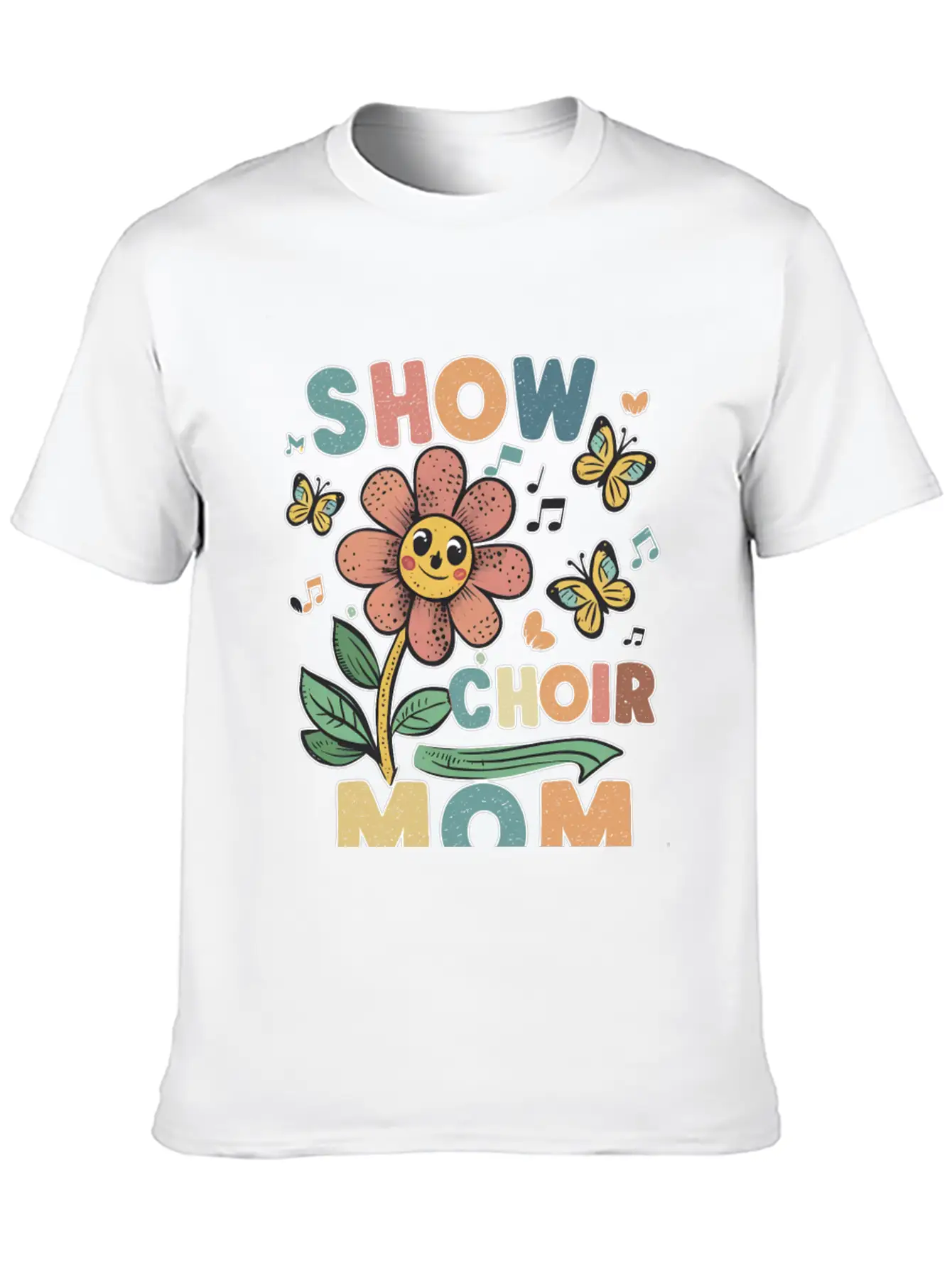 Show Choir Mom Flower Unisex Short Sleeve Soft Cotton T-Shirt – Casual Everyday Wear