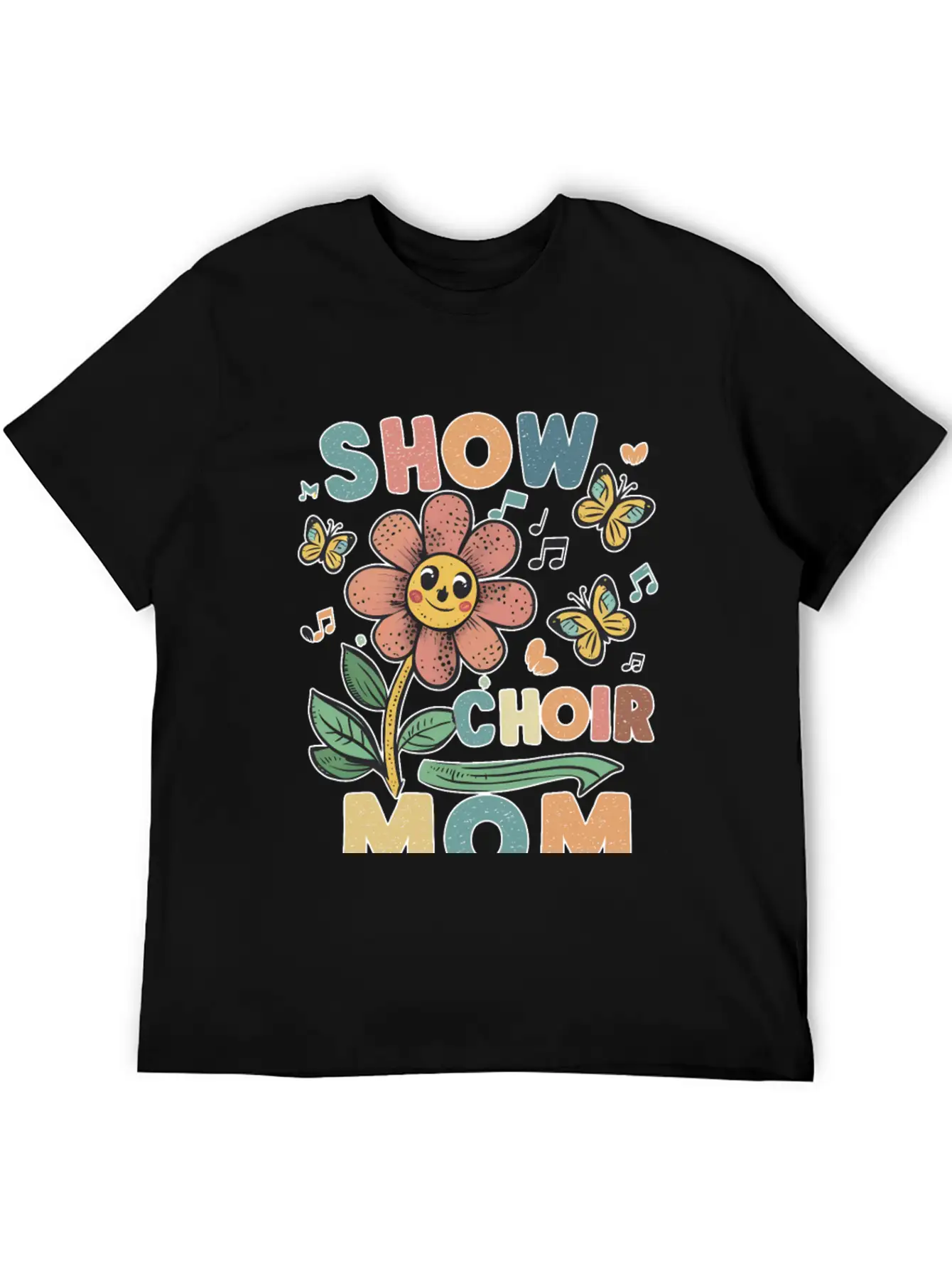 Show Choir Mom Flower Unisex Short Sleeve Soft Cotton T-Shirt – Casual Everyday Wear