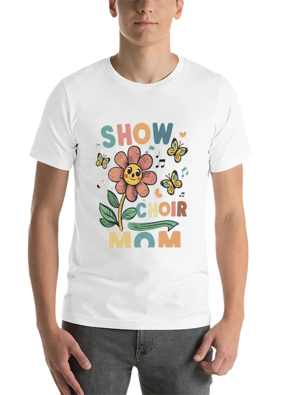 Show Choir Mom Flower Unisex Short Sleeve Soft Cotton T-Shirt – Casual Everyday Wear
