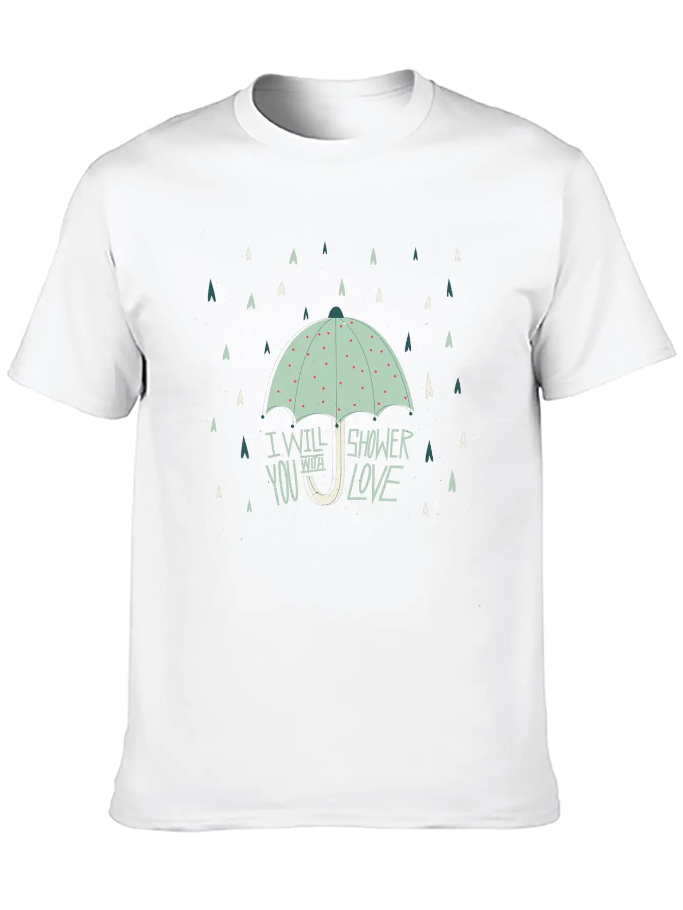 Shower With Love Stylish Everyday T-Shirt – Unisex Basic Cotton Tee