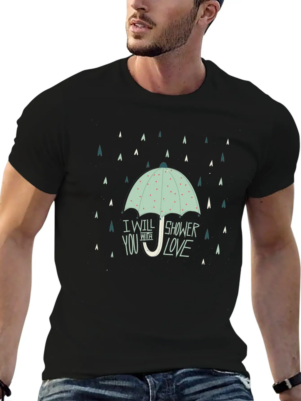 Shower With Love Stylish Everyday T-Shirt – Unisex Basic Cotton Tee